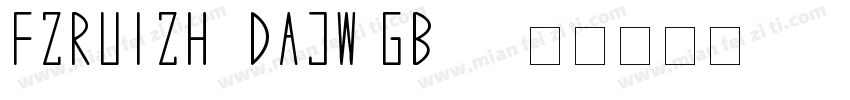 FZRUIZH_DAJW GB10字体转换